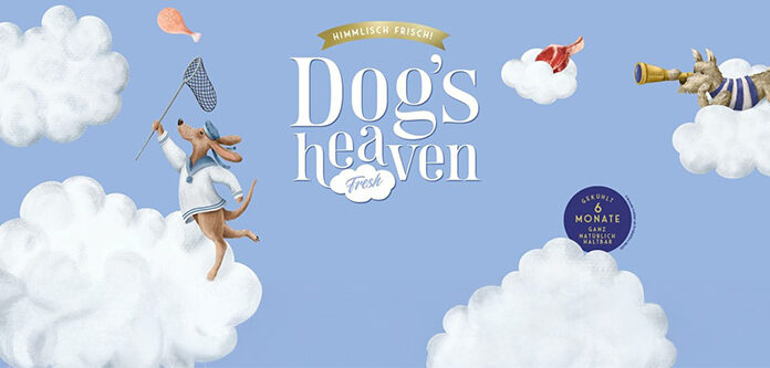 DOG´S HEAVEN – Himmlisch frisch, himmlisch lecker, himmlisch gut Die frischeste Hundenahrung aller Zeiten